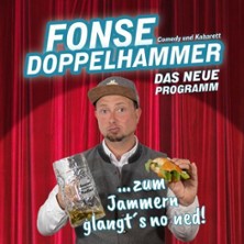 Fonse Doppelhammer - Zum Jammern glangts no ned 23.10.2026 Salzstadl