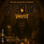 Vargfest 2026 - Varg + Special Guests: Mittel Alta & Wolfchant