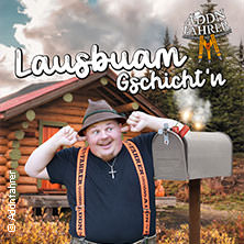 Addnfahrer - Lausbuam Gschicht'n 12.11.2026 ESKARA Kulturarena