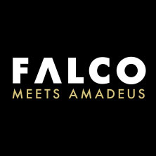 FALCO MEETS AMADEUS 29.01.2027 Sparkassen-Arena Landshut