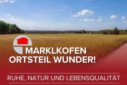 Grundstück Marklkofen / Wunder Wunder - 199.000&euro; | Angebot:27550866