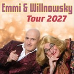Emmi & Willnowsky - 30 Jahre Jubiläumstour